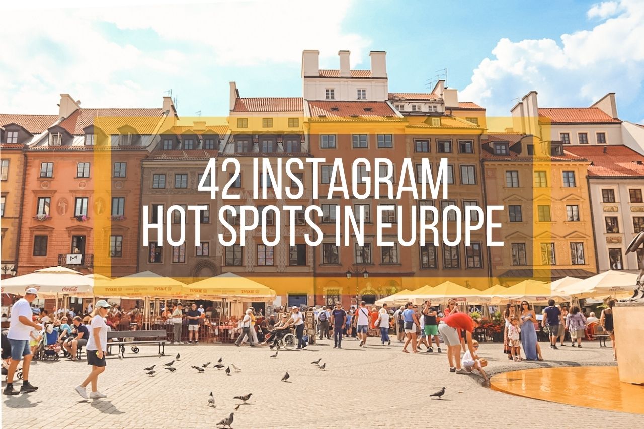 42 Instagram Hot Spots in Europe