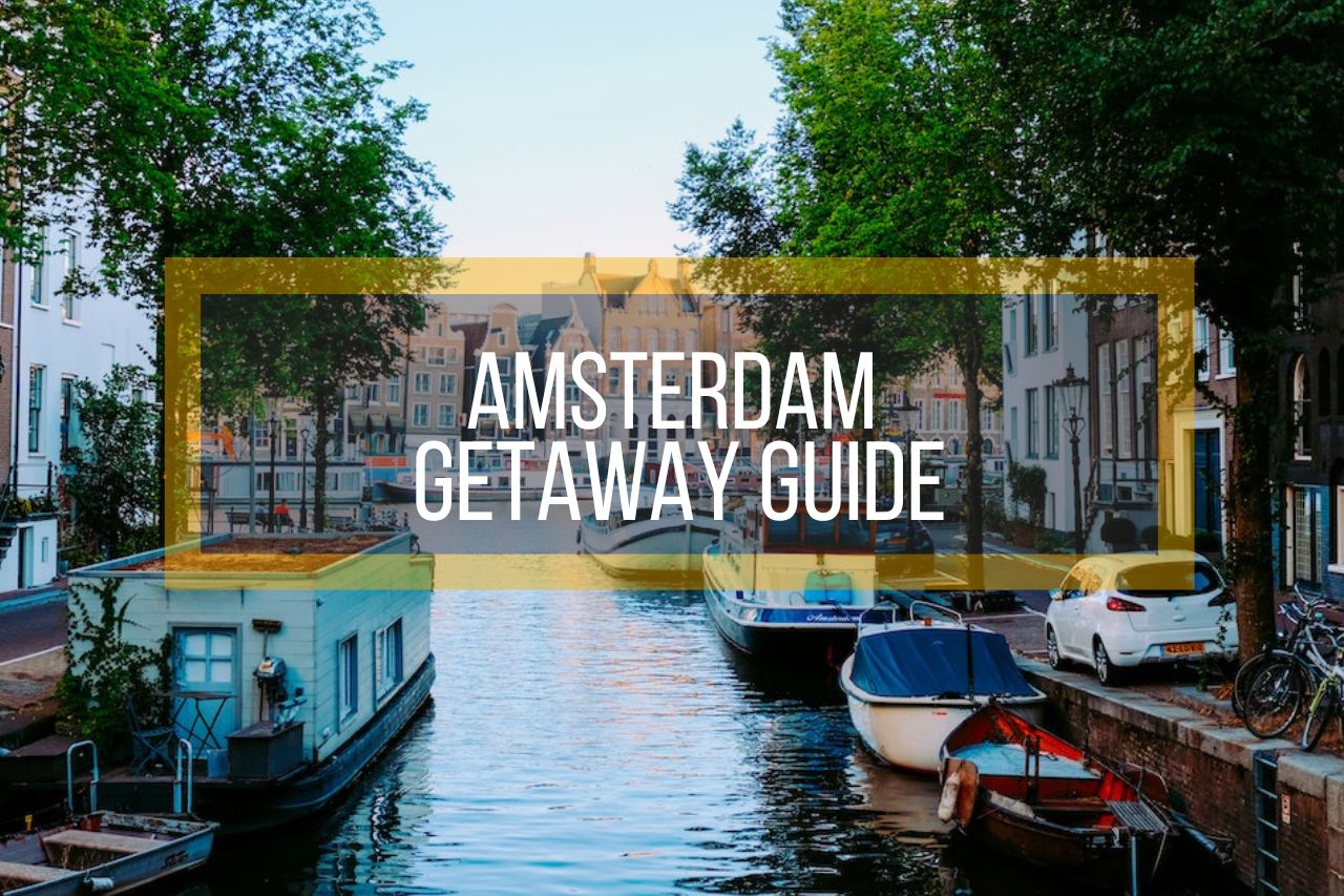 amsterdam-getaway-guide-city-canal-boats
