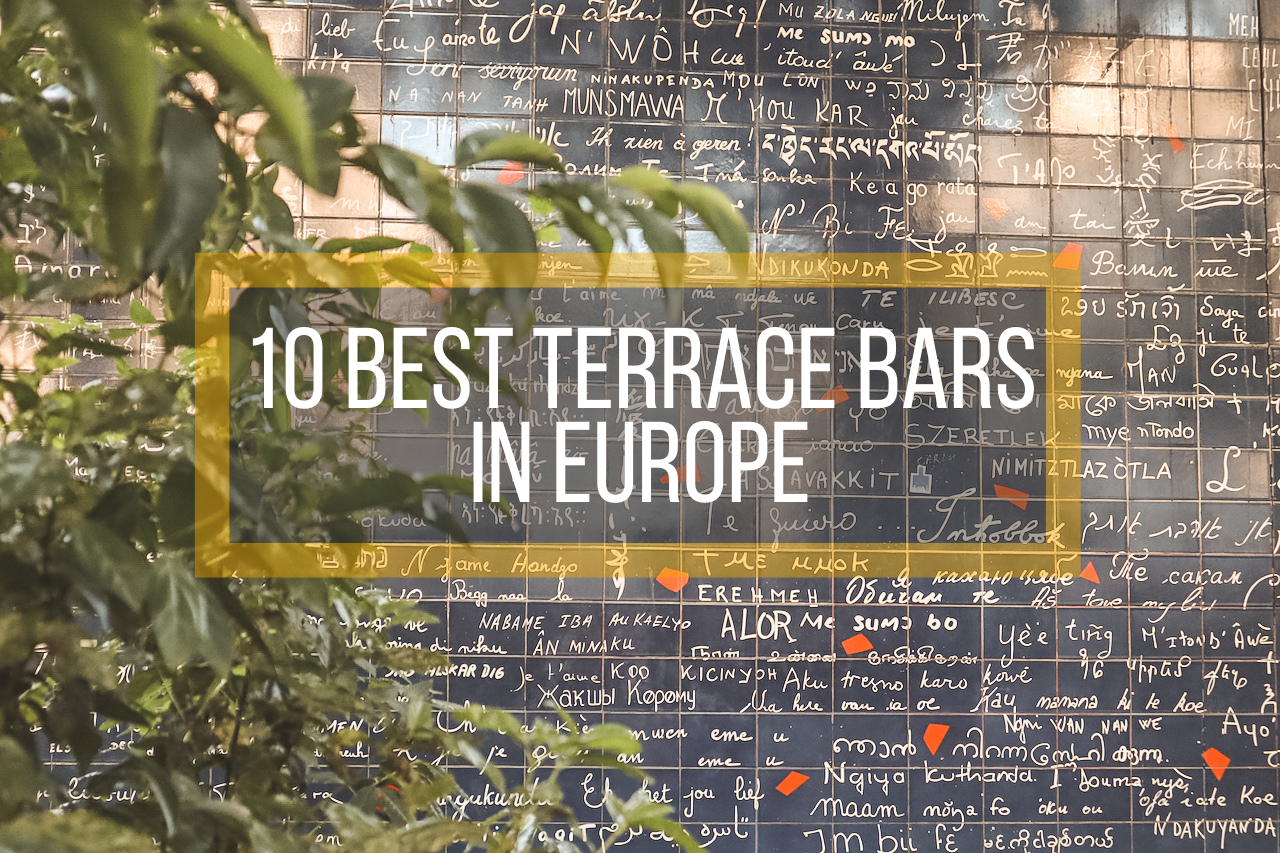 10 Best Terrace Bars in Europe