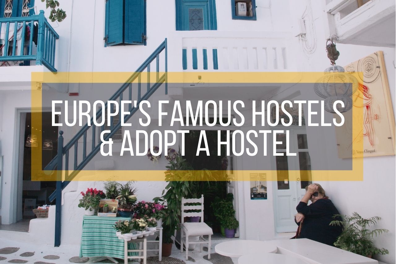 Europe's Famous Hostels joins Adopt a Hostel