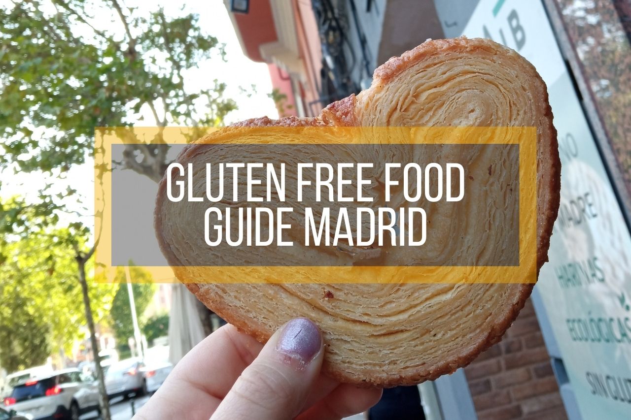 Gluten Free Food Guide Madrid