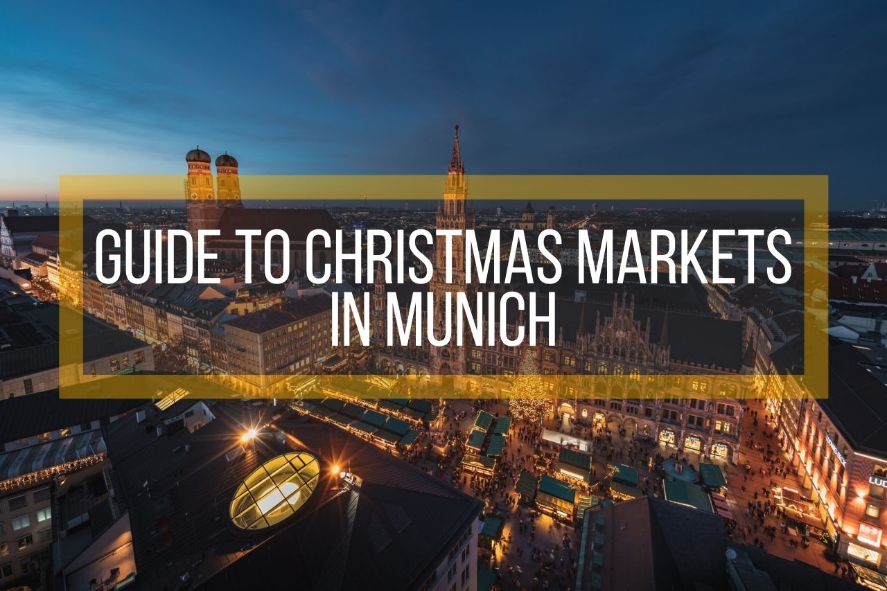 Guide to Christmas Markets in Munich