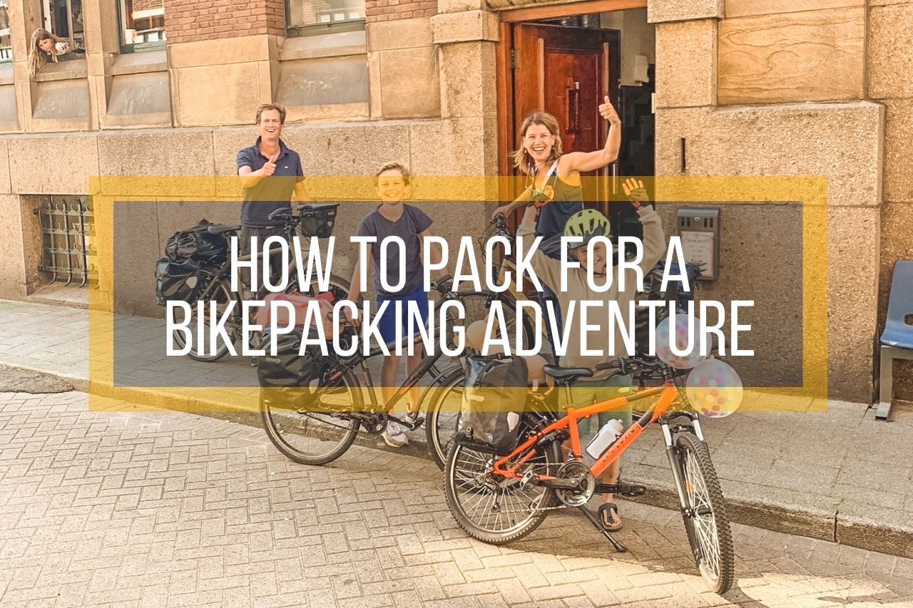 How to Pack for a Bikepacking Adventure