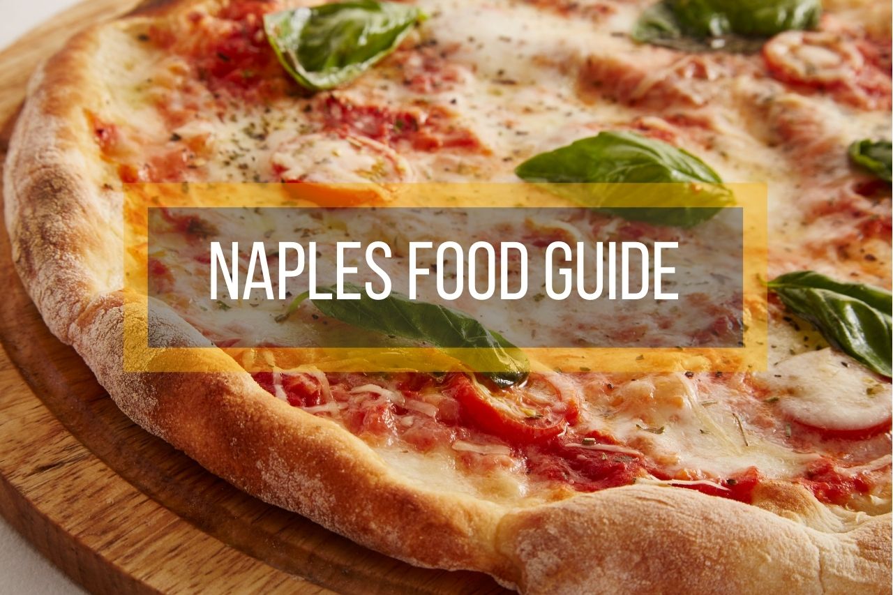 Naples Food Guide