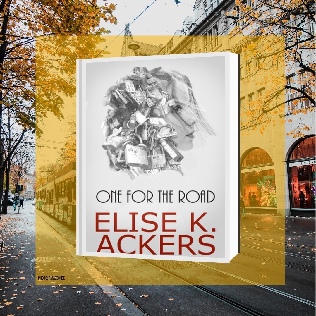 One For The Road - Elise K. Ackers