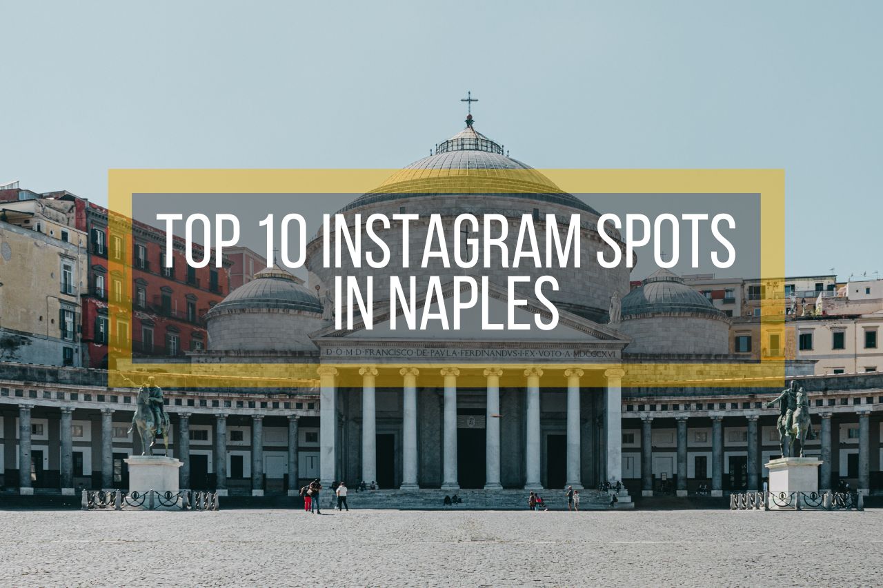 top-10-insta-spots-naples