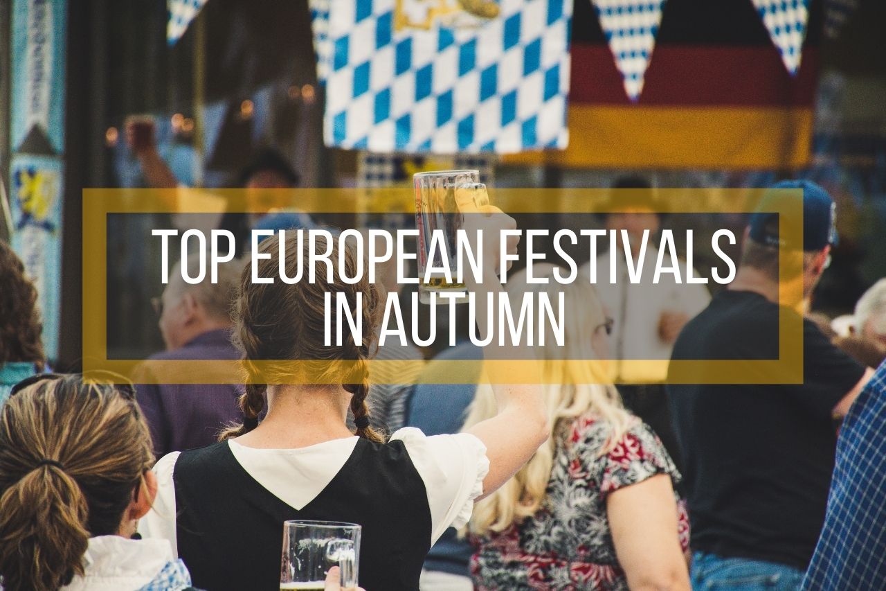 Top European Festivals in Autumn