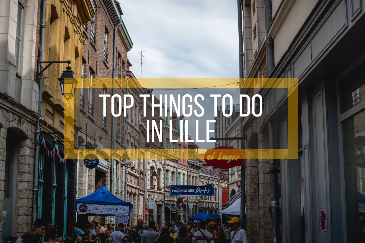 Top Things to Do in Lille